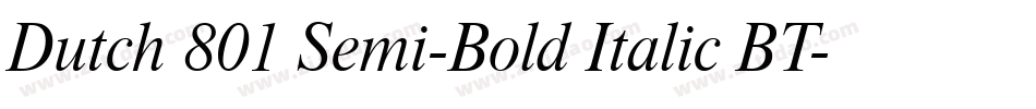 Dutch 801 Semi-Bold Italic BT字体转换